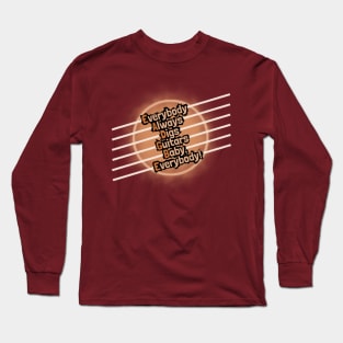 EADGBE Funny Guitar Strings Long Sleeve T-Shirt